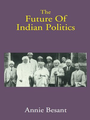 cover image of The Future of Indian Politics